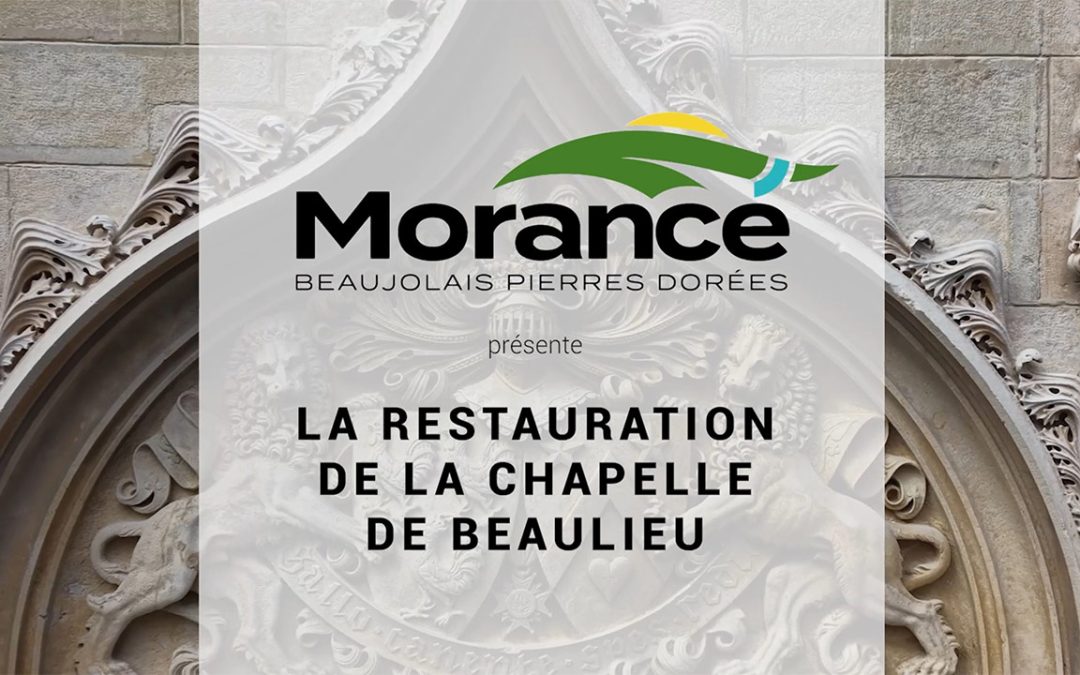 La restauration de la Chapelle de Beaulieu